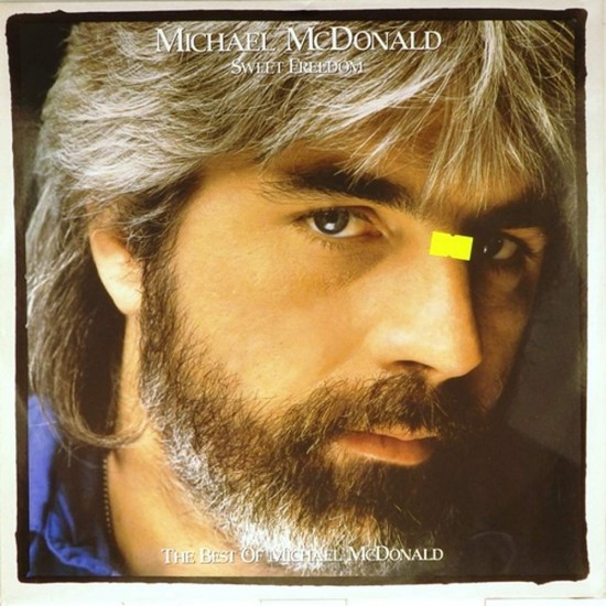 Пластинка Michael McDonald Sweet Freedom. The best